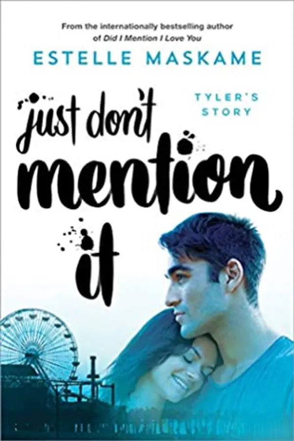 Just Don't Mention It by Estelle Maskame cover