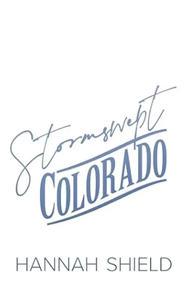 Stormswept Colorado (Hart County #3) by Hannah Shield cover
