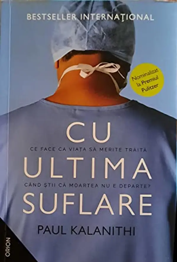 Cu ultima suflare by Paul Kalanithi cover