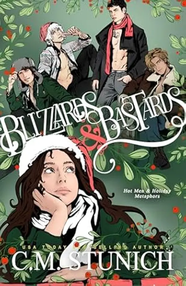 Blizzards and Bastards by C.M. Stunich cover