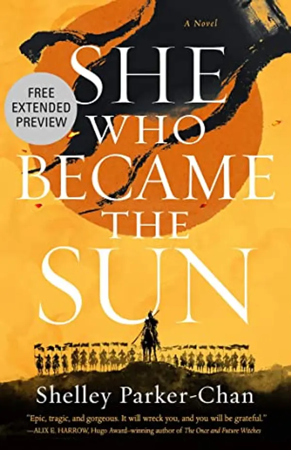 She Who Became the Sun Sneak Peek by Shelley Parker-Chan cover