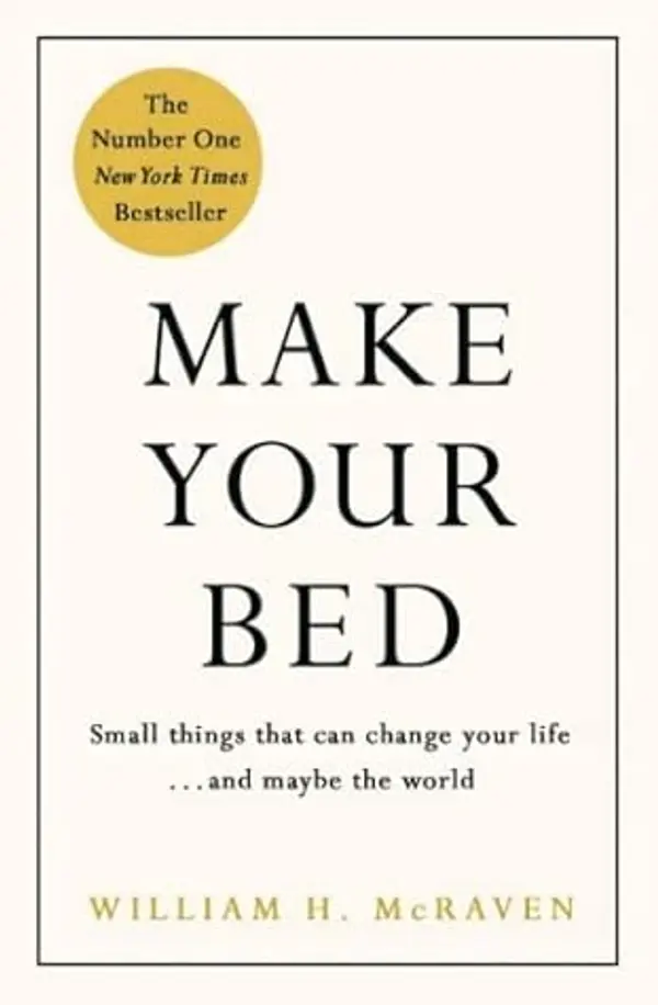 New York Bestseller_make your bed book by admiral william mcraven (Hardcover) Make Your Bed by William H. McRaven cover