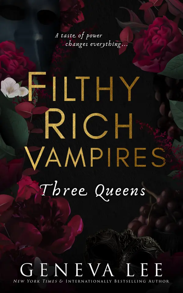 Three Queens (Filthy Rich Vampires, #3) by Geneva Lee cover