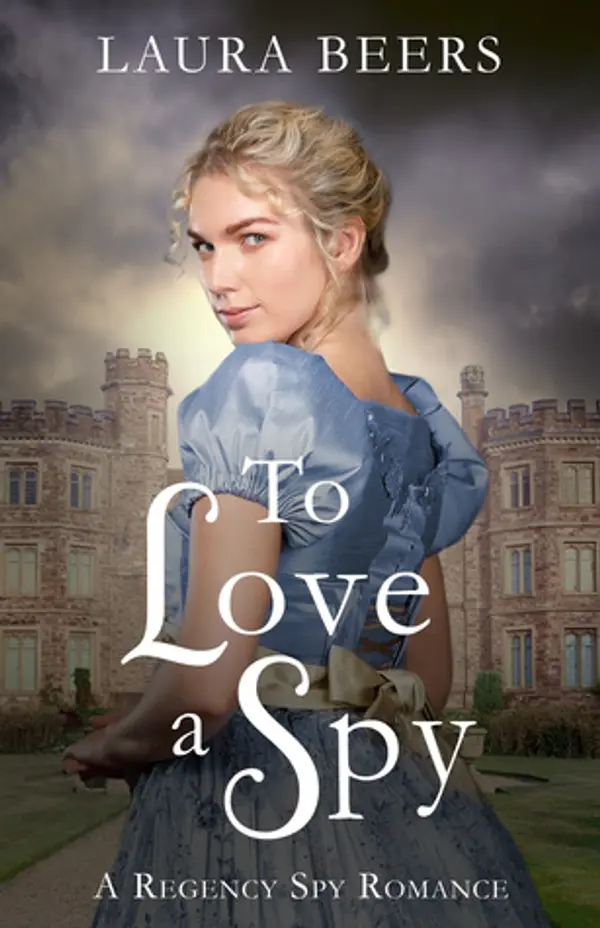To Love a Spy (The Beckett Files #3) by Laura Beers cover