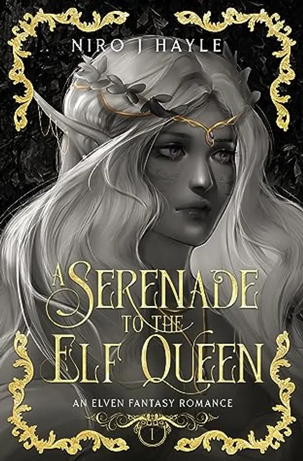 A Serenade to the Elf Queen by Niro J. Hayle cover