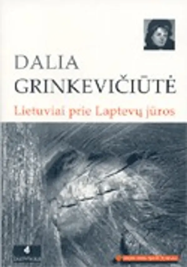 Lietuviai prie Laptevų jūros by Dalia Grinkevičiūtė cover