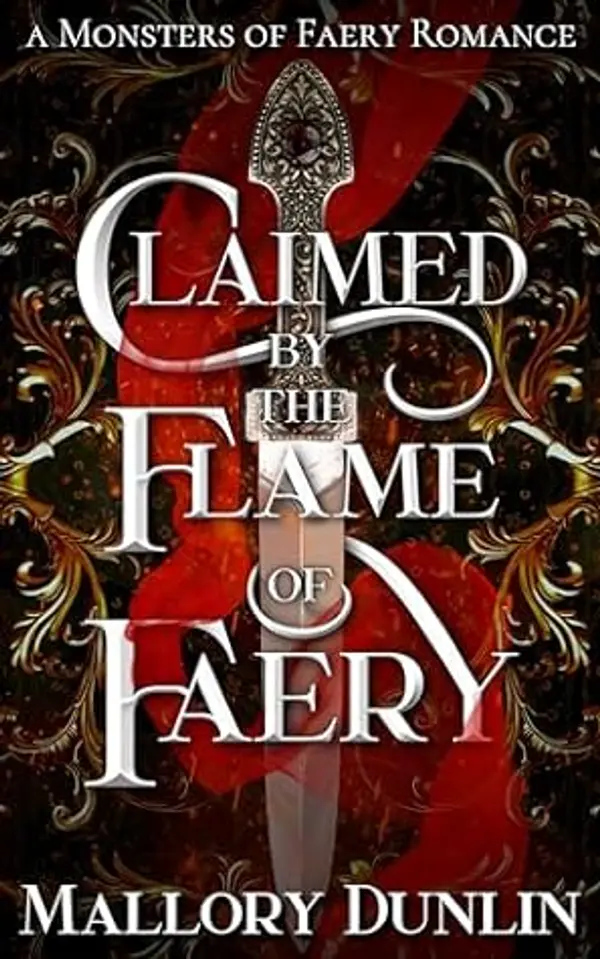 Claimed by the Flame of Faery (Monsters of Faerie Book 3) by Mallory Dunlin cover