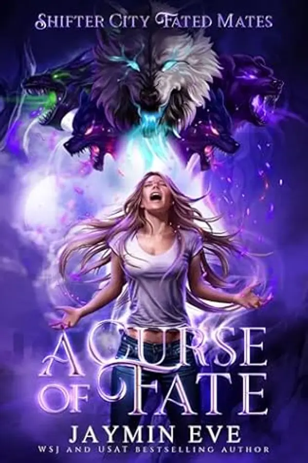 A Curse of Fate (Shifter City Fated Mates Book 1) by Jaymin Eve cover