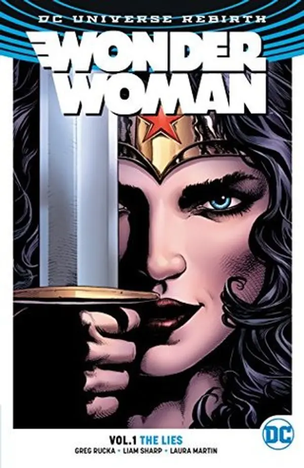 Wonder Woman, Vol. 1: The Lies by Greg Rucka cover