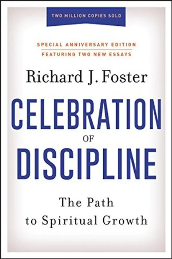 Celebration of Discipline by Richard J. Foster cover