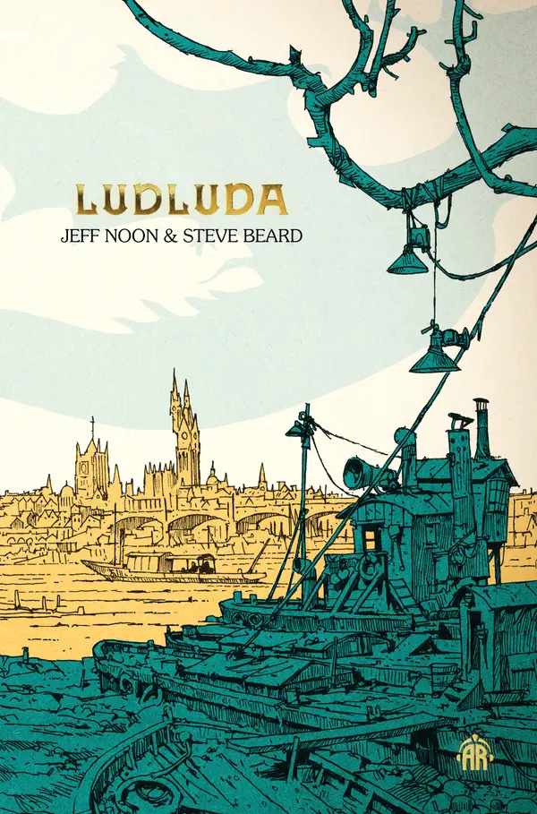 Ludluda (The Chronicles of Ludwich #2) by Jeff Noon cover