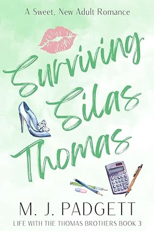 Surviving Silas Thomas (Life With the Thomas Brothers #3) by M.J. Padgett cover