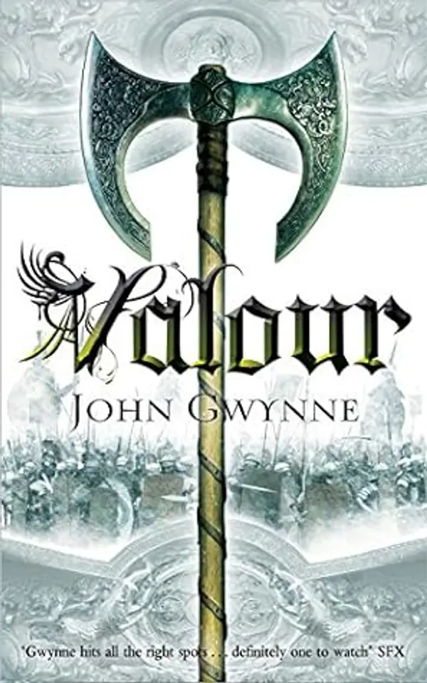 Valour #2: Book Two of The Faithful and the Fallen (The Faithful and the Fallen: 2) by John Gwynne cover