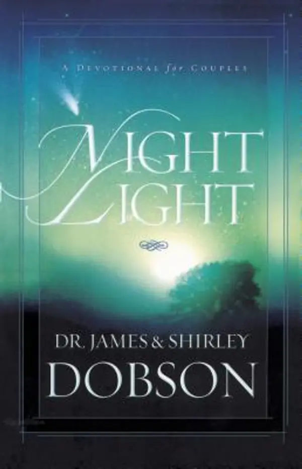 Night Light: A Devotional for Couples by James C. Dobson, Shirley Dobson cover