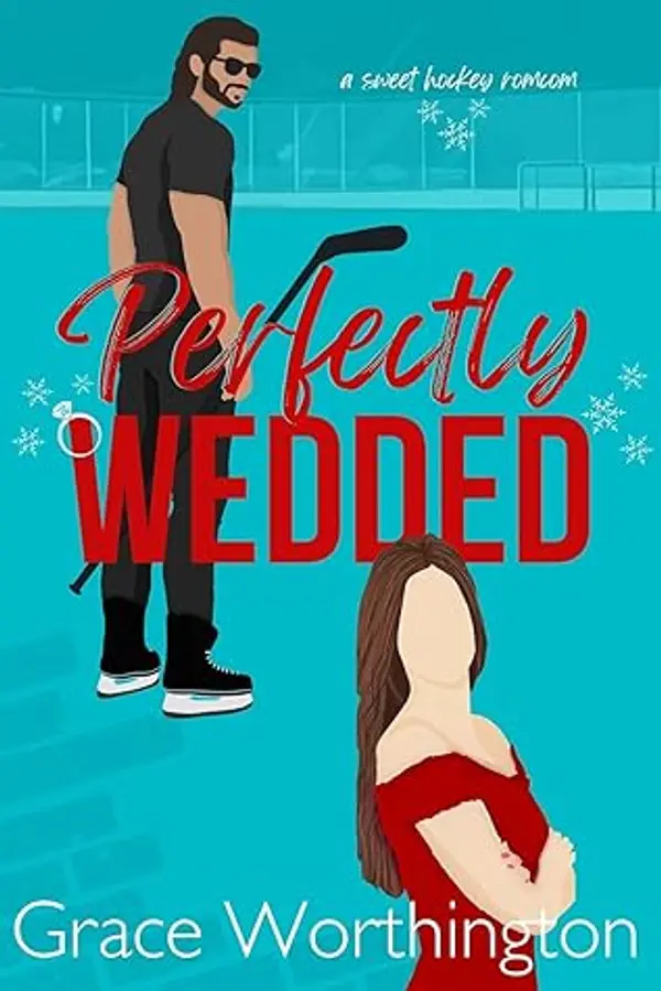 Perfectly Wedded by Grace Worthington cover