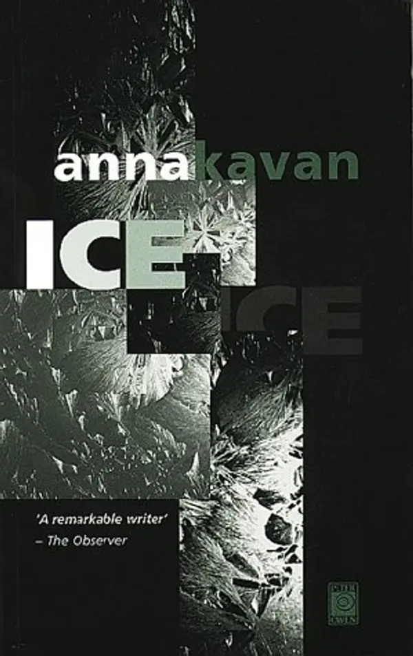 Ice by Anna Kavan (1997-05-22) by Anna Kavan cover