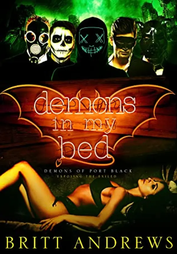 Demons In My Bed (Demons of Port Black, #1) by Britt Andrews cover