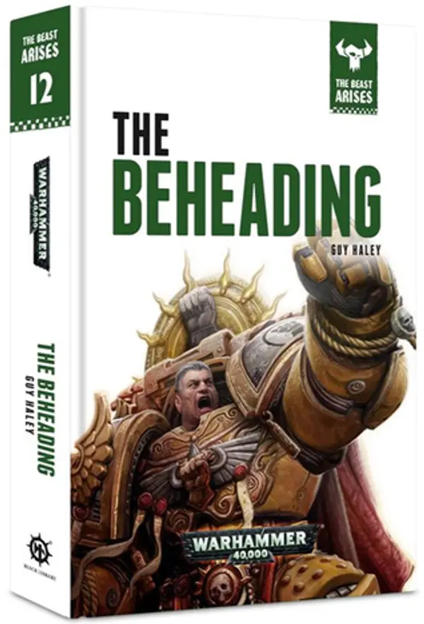 The Beheading (The Beast Arises #12) by Guy Haley cover