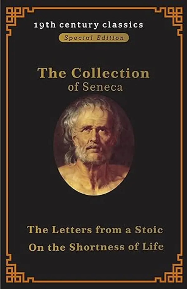 Collection of Seneca : On the Shortness of Life & Letters from a Stoic by Seneca cover