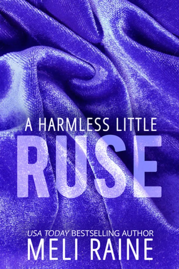 A Harmless Little Ruse (Harmless, #2) by Meli Raine cover