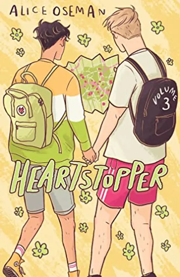 Heartstopper: Volume Three (Heartstopper, #3) by Alice Oseman cover