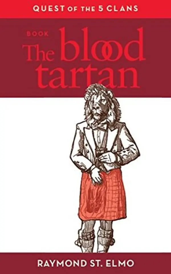 The Blood Tartan by Raymond St. Elmo cover