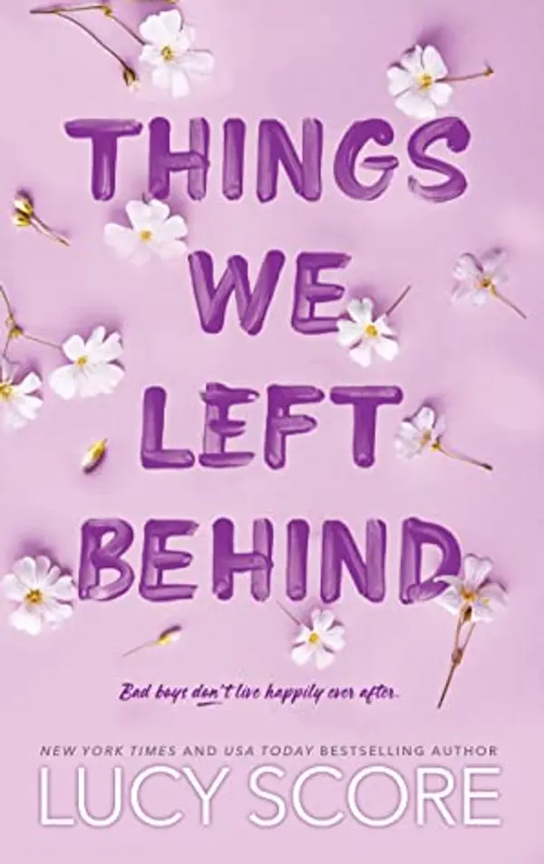 Things We Left Behind (Knockemout #3) by Lucy Score cover