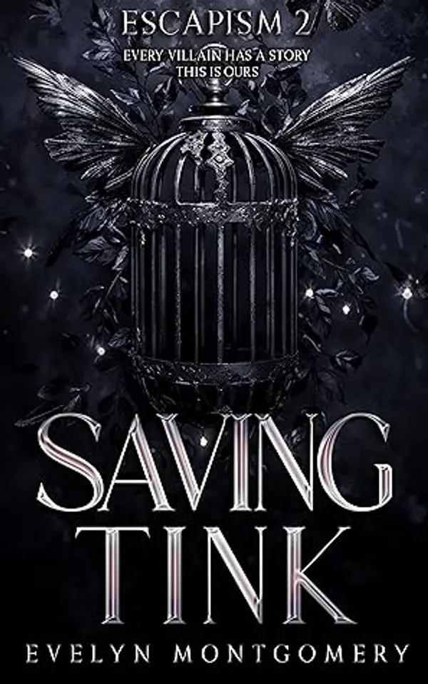 Saving Tink (Escapism Book 3) by Evelyn Montgomery cover