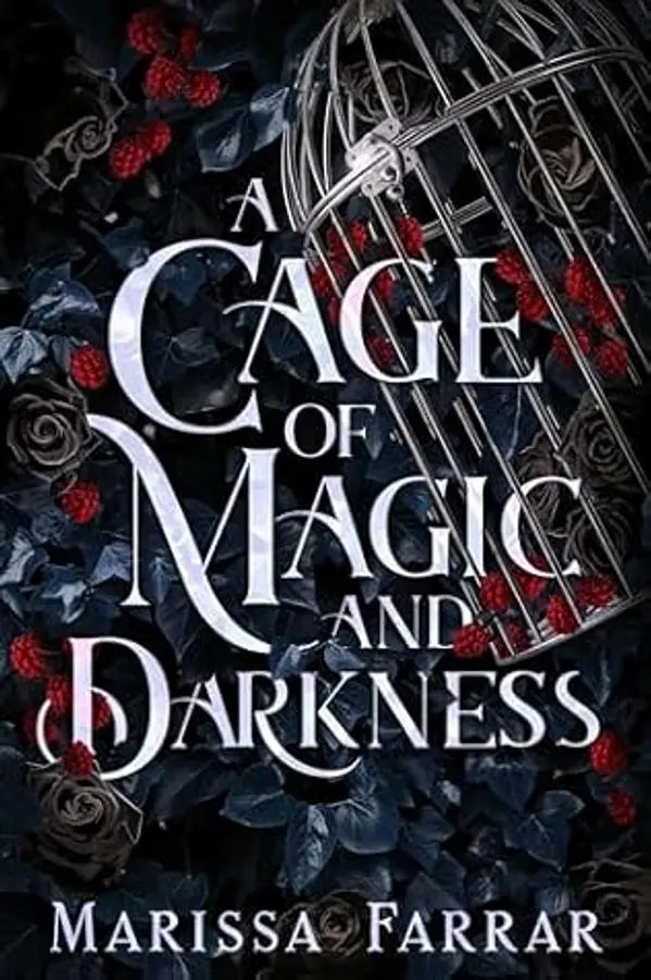 A Cage of Magic and Darkness by Marissa Farrar cover