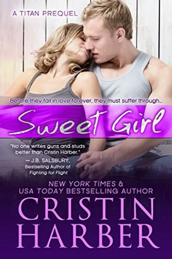 Sweet Girl (Titan, #1.5) by Cristin Harber cover