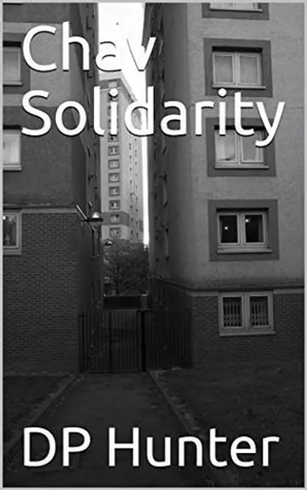 Chav Solidarity by D.  Hunter cover