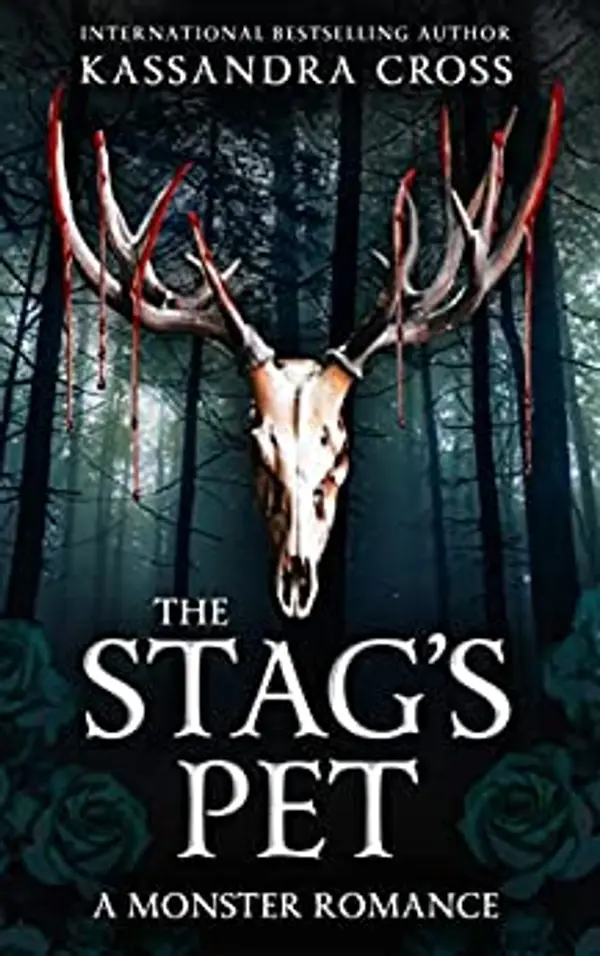The Stag's Pet (Monster Pets) by Kassandra Cross cover