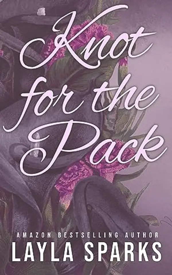 Knotted by the Pack: Children of the Alphas by Layla Sparks cover