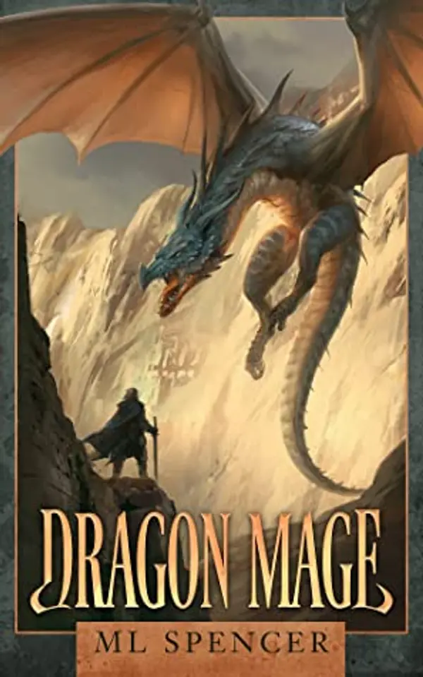 Dragon Mage (Rivenworld, #1) by M.L. Spencer cover