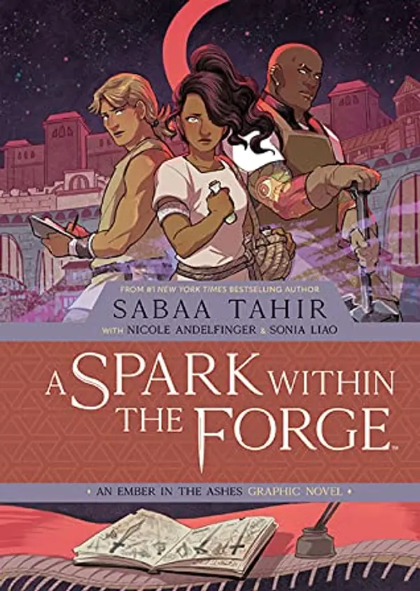 A Spark Within the Forge by Sabaa Tahir cover