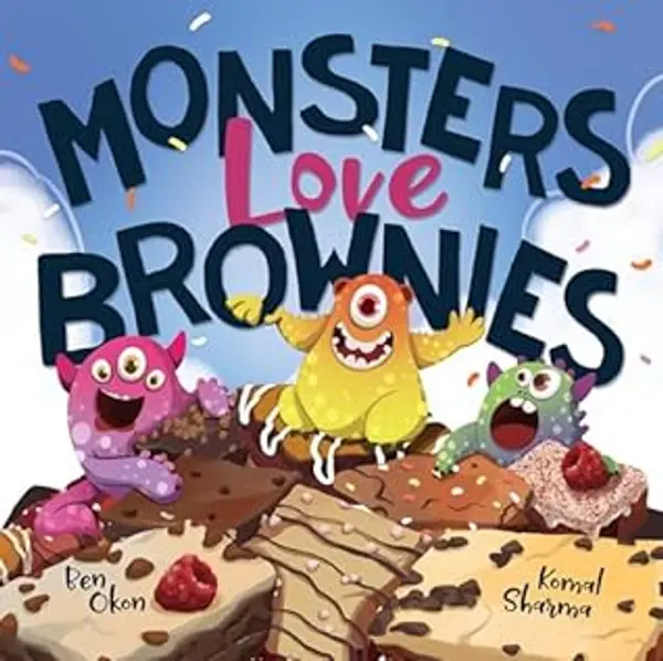 Monsters Love Brownies (Mythical Feasts) by Ben Okon cover