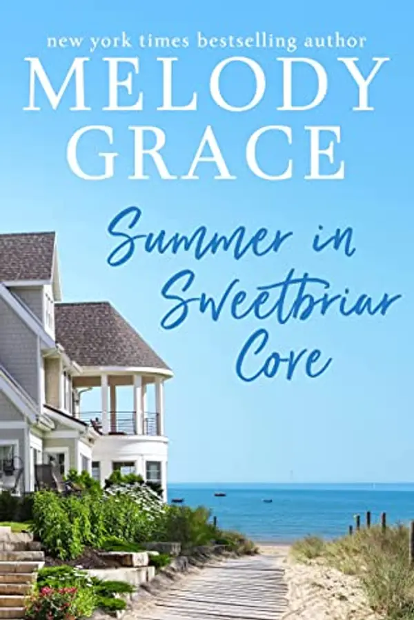Summer in Sweetbriar Cove by Melody Grace cover