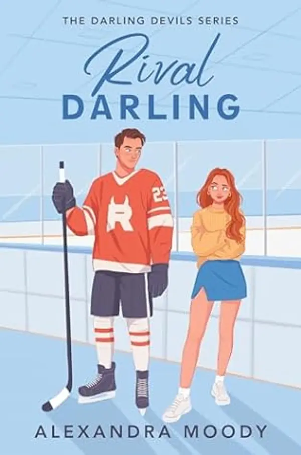 Rival Darling (The Darling Devils Series) by Alexandra Moody cover