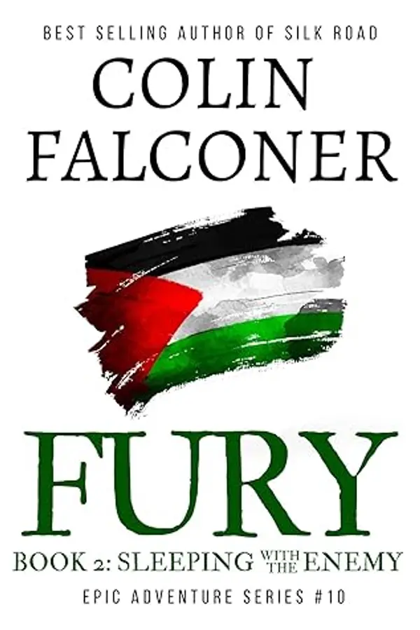 Fury Book 2: Sleeping with the Enemy (Epic Adventure, #10) by Colin Falconer cover