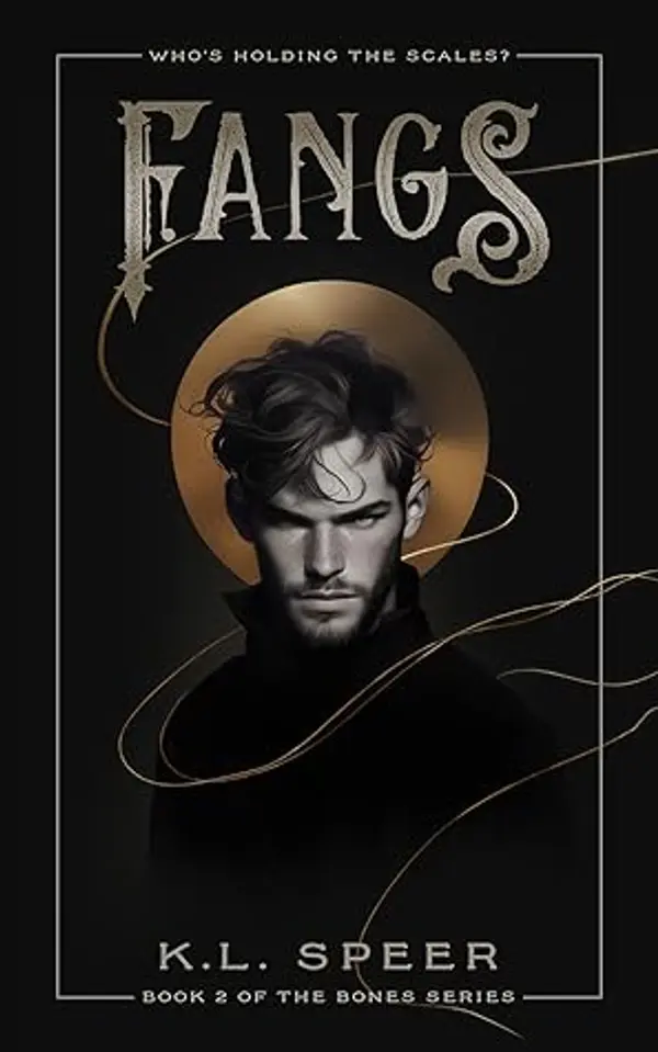 Fangs (Bones, #2) by K.L. Speer cover