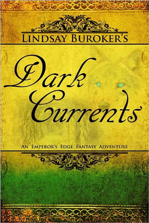 Dark Currents (The Emperor's Edge, #2) by Lindsay Buroker cover