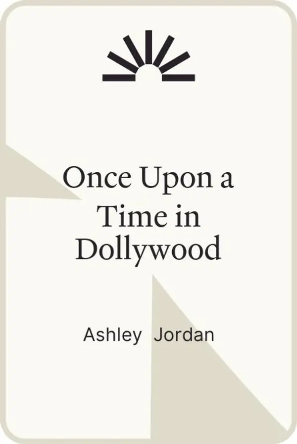 Once Upon a Time in Dollywood by Ashley Jordan cover