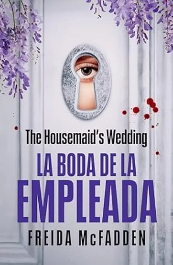 La boda de la empleada (La empleada, #2.5) by Freida McFadden cover
