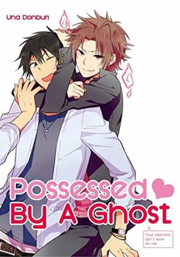 Possessed By A Ghost (Yaoi Manga) Vol. 1 by Una Donburi cover