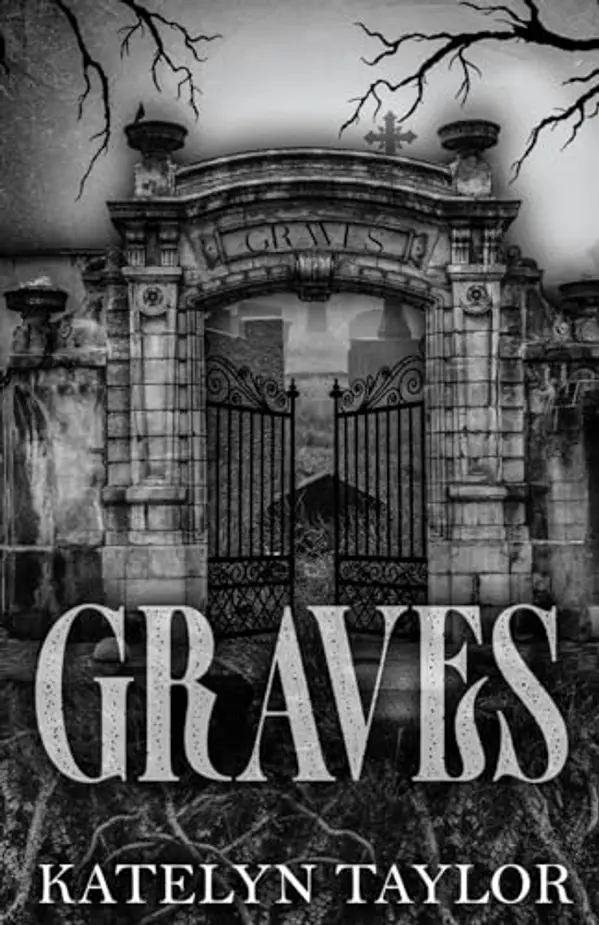 Graves by Katelyn Taylor cover
