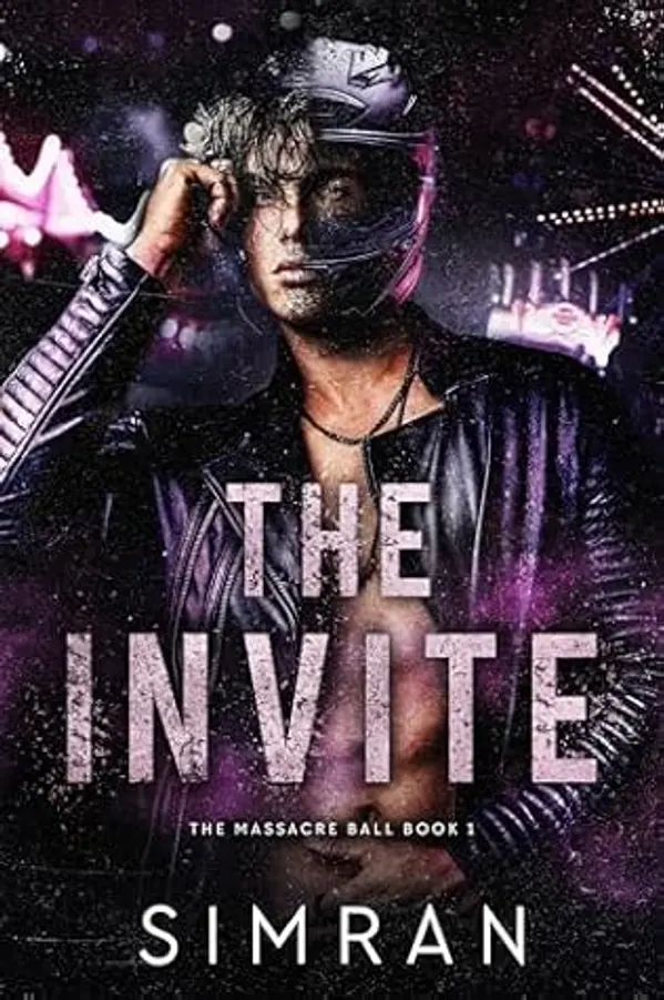 The Invite (The Massacre Ball Book 1) by Simran . cover