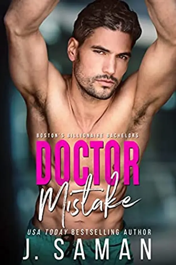 Doctor Mistake by J. Saman cover
