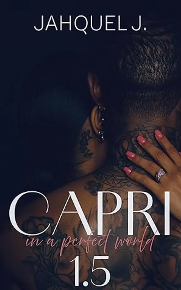 Capri 1.5 (Season Three: Delgato Family: Capri) by Jahquel J. cover