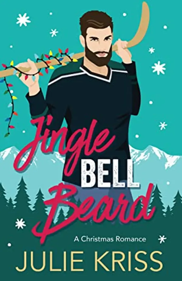 Jingle Bell Beard (Kringle Family Christmas, #3) by Julie Kriss cover