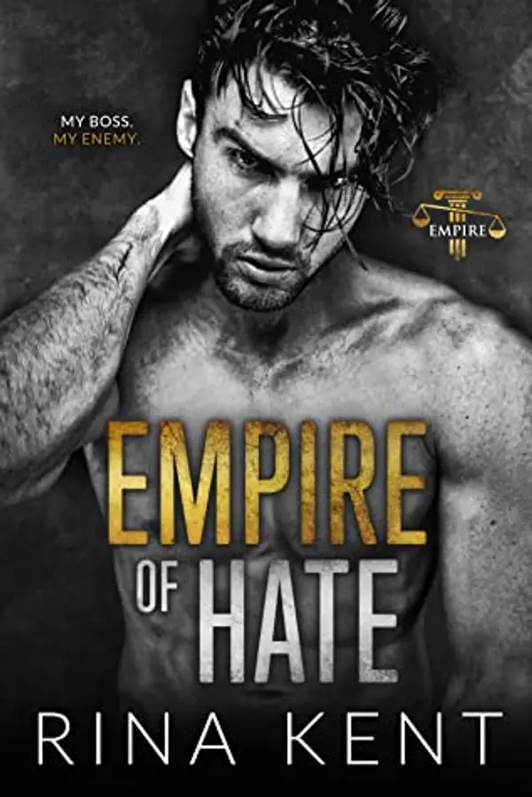 Empire of Hate (Empire, #3) by Rina Kent cover